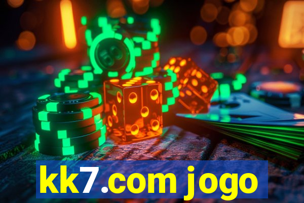 kk7.com jogo